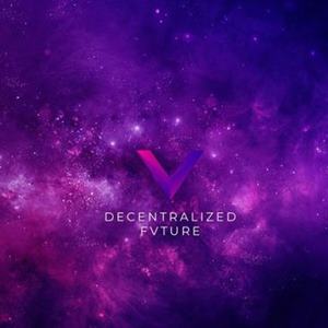 Decentralized Fvture - by Fvtura