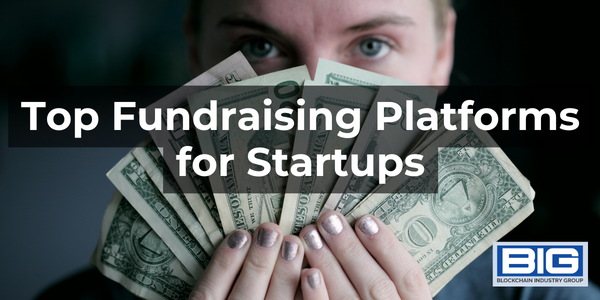 Top Fundraising Platforms for Startups