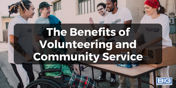 The Benefits of Volunteering and Community Service