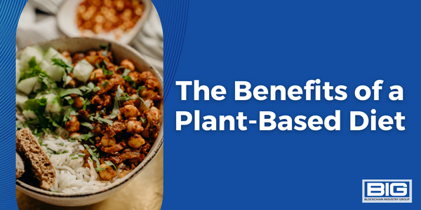 The Benefits of a Plant-Based Diet
