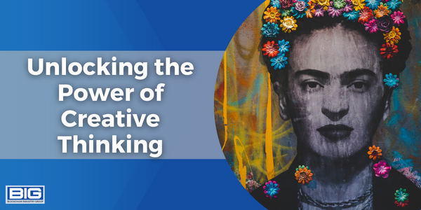 Unlocking the Power of Creative Thinking