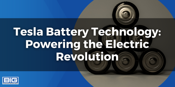 Tesla Battery Technology Powering the Electric Revolution